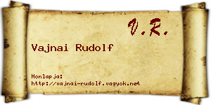 Vajnai Rudolf névjegykártya